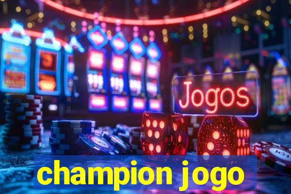 champion jogo