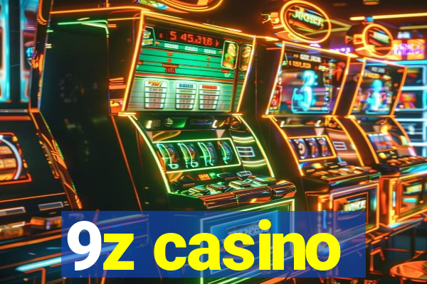 9z casino