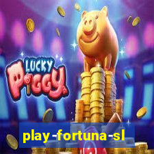 play-fortuna-slot