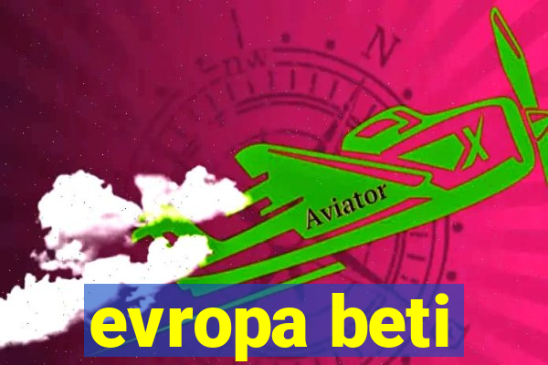 evropa beti