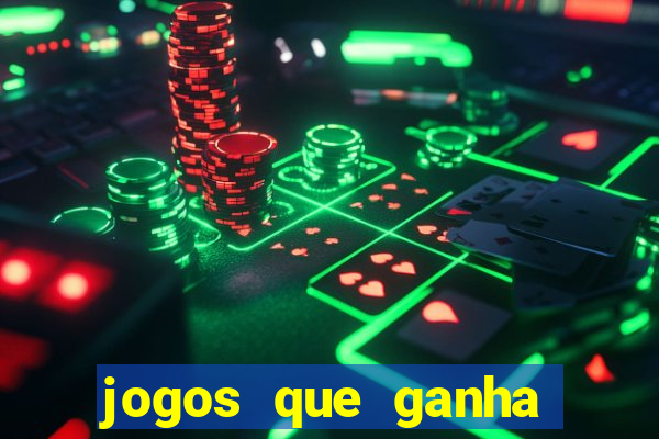 jogos que ganha dinheiro de verdade grátis