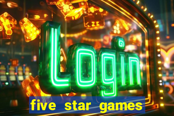 five star games slots and casino