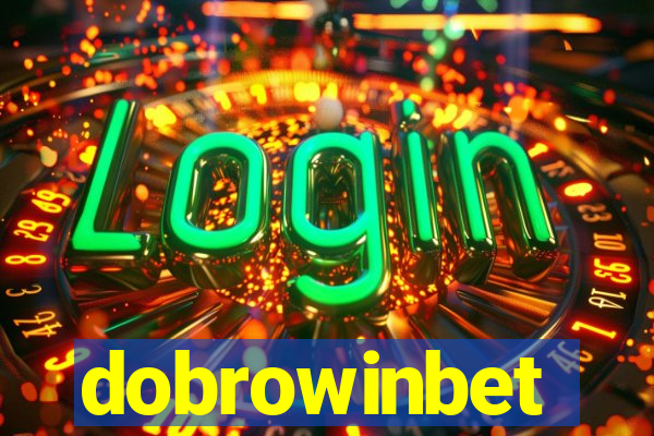 dobrowinbet