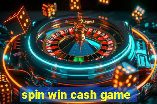 spin win cash game