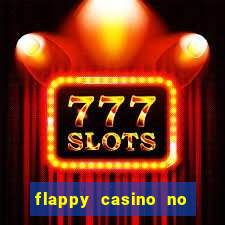 flappy casino no deposit bonus