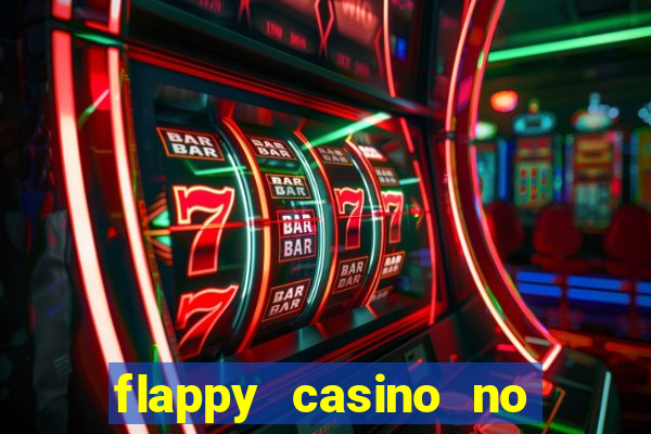 flappy casino no deposit bonus