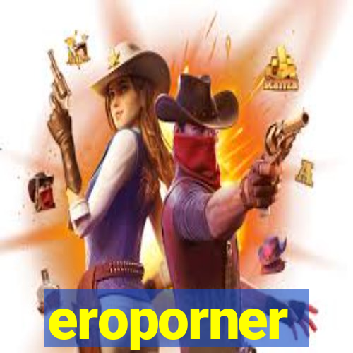 eroporner