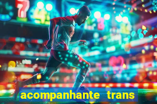 acompanhante trans porto alegre