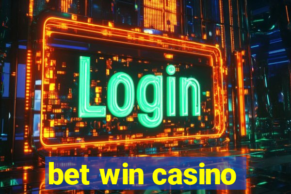 bet win casino