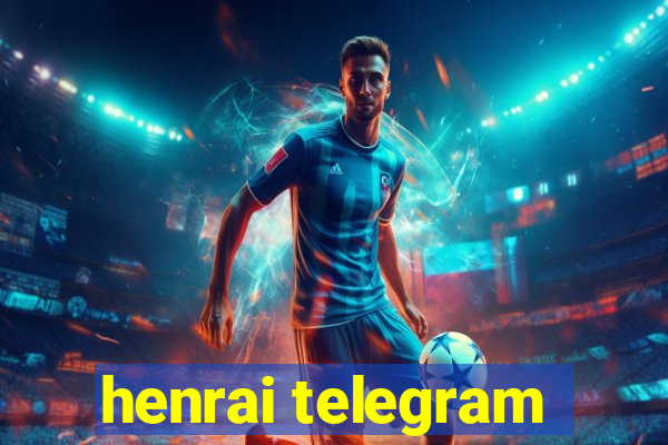 henrai telegram