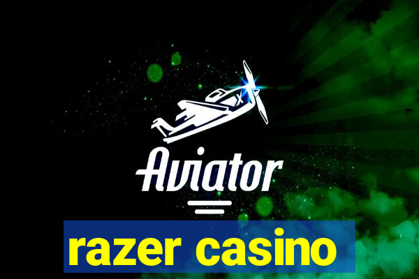 razer casino