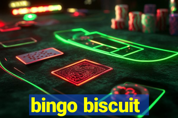 bingo biscuit