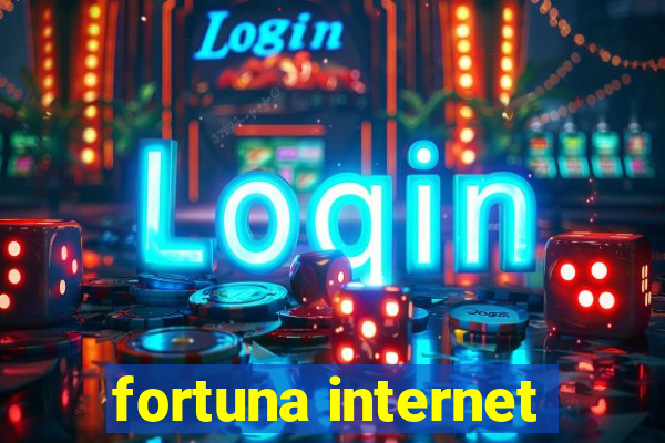 fortuna internet