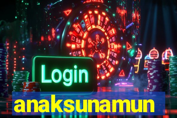 anaksunamun