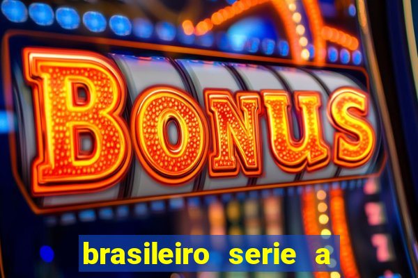 brasileiro serie a jogos de hoje