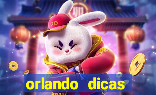 orlando dicas reclame aqui