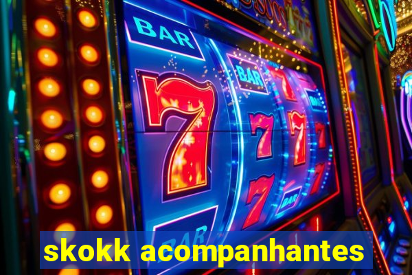 skokk acompanhantes