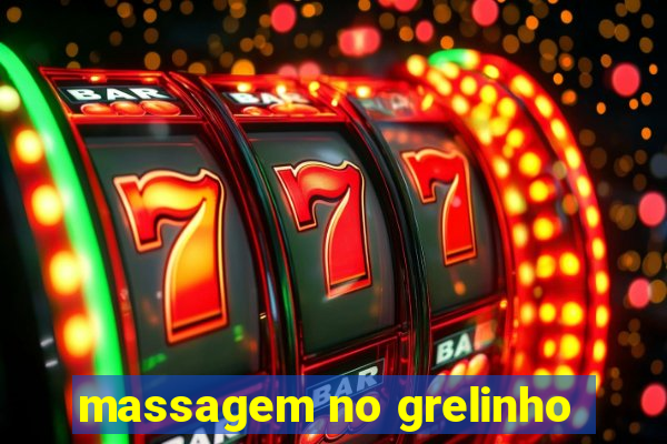 massagem no grelinho