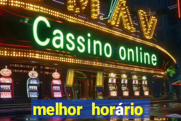 melhor horário para jogar fortune ox a tarde