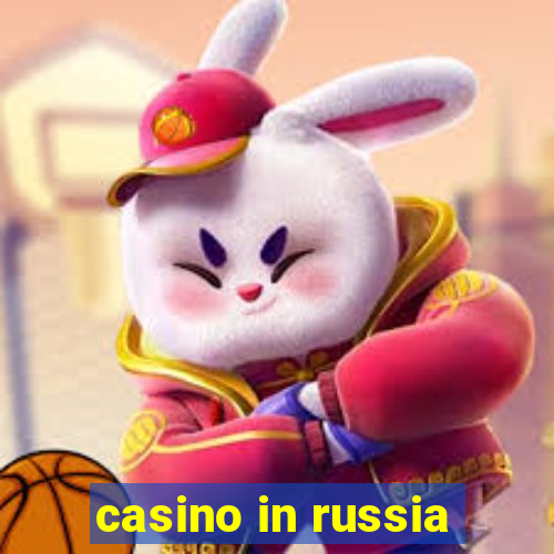 casino in russia