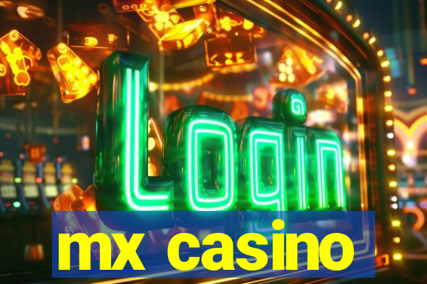 mx casino