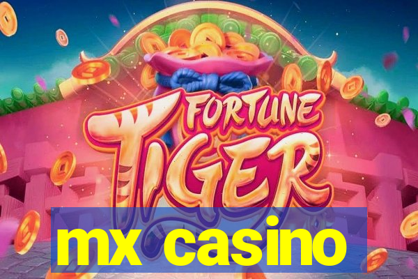 mx casino