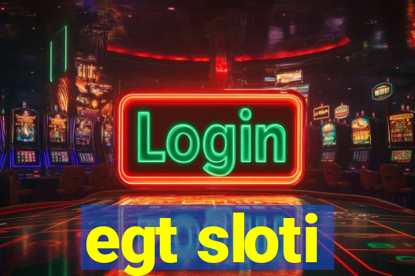 egt sloti