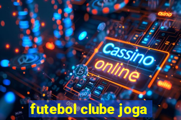 futebol clube joga