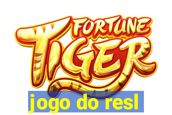 jogo do resl