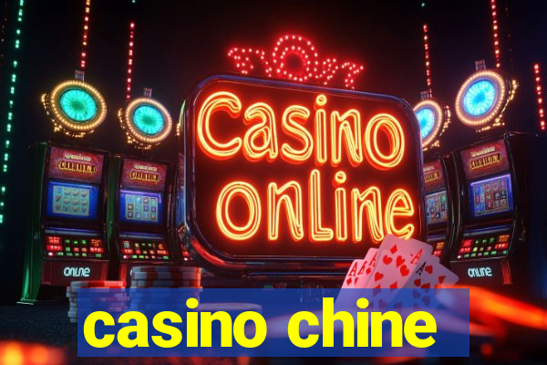 casino chine