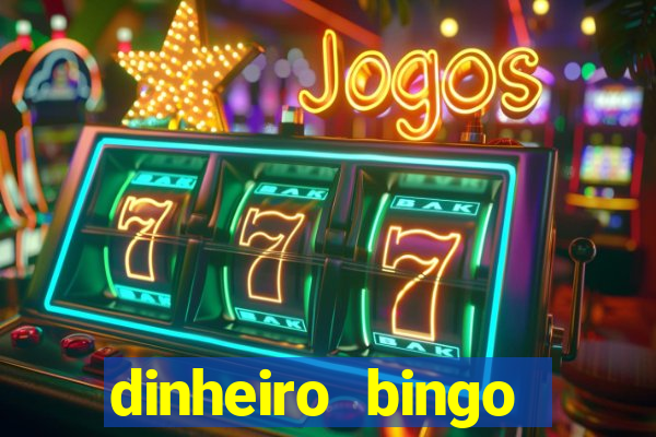 dinheiro bingo clash cash game