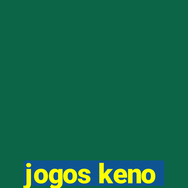 jogos keno