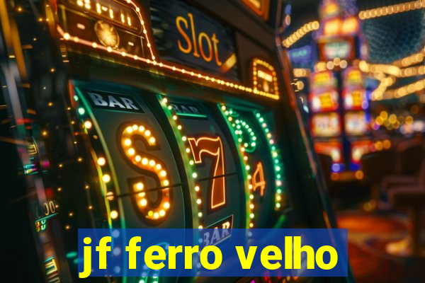 jf ferro velho