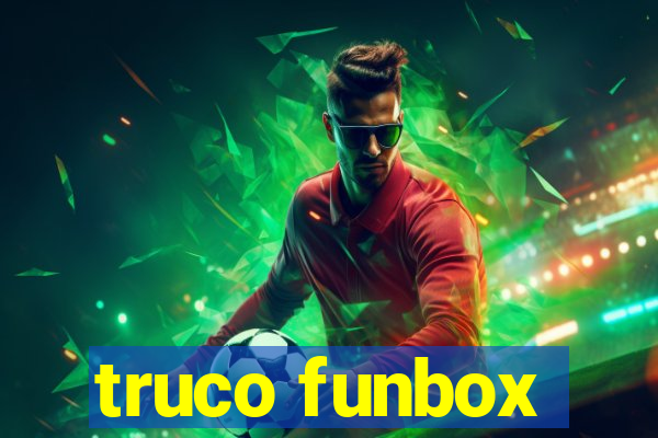 truco funbox