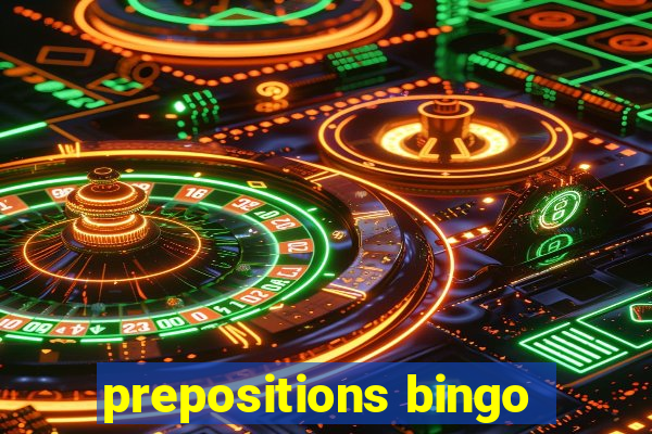 prepositions bingo