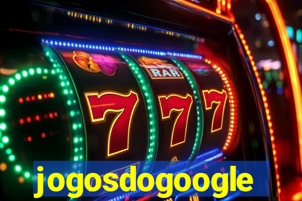 jogosdogoogle