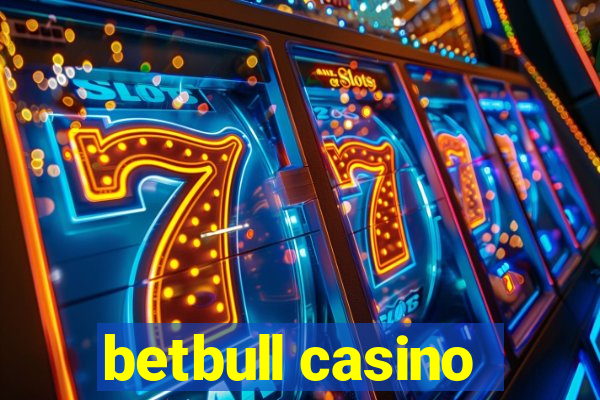 betbull casino