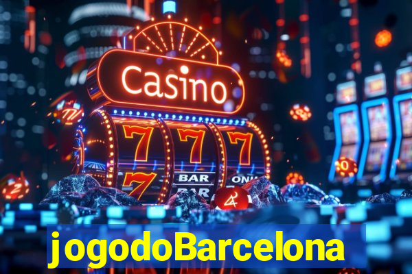 jogodoBarcelona