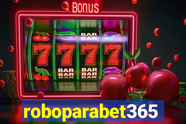 roboparabet365