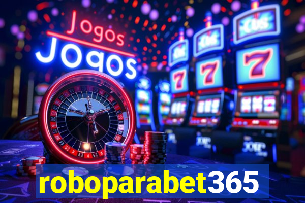 roboparabet365