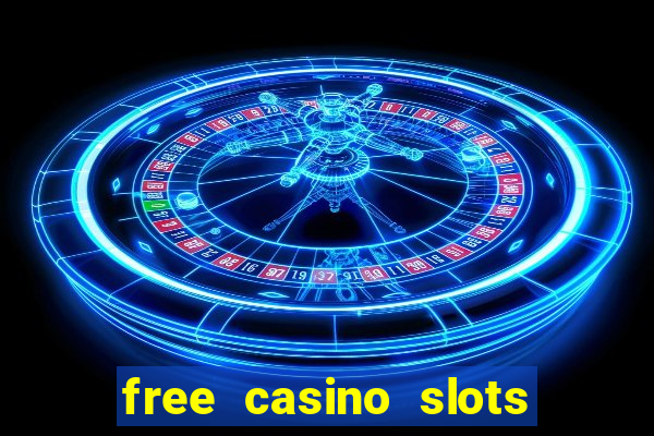 free casino slots and games