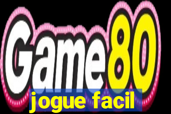 jogue facil