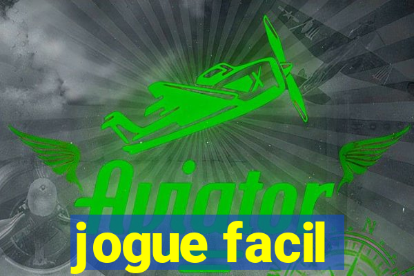 jogue facil