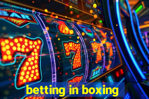 betting in boxing