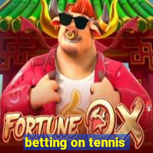 betting on tennis