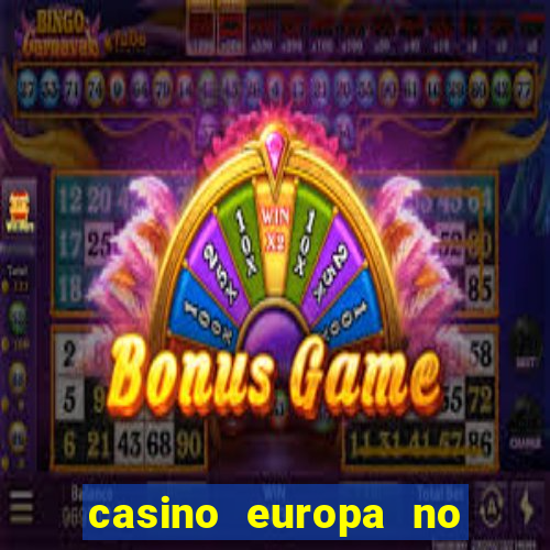 casino europa no deposit bonus