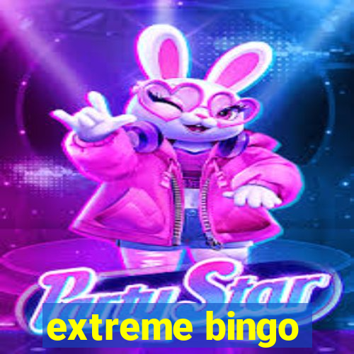 extreme bingo