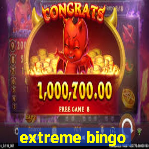 extreme bingo