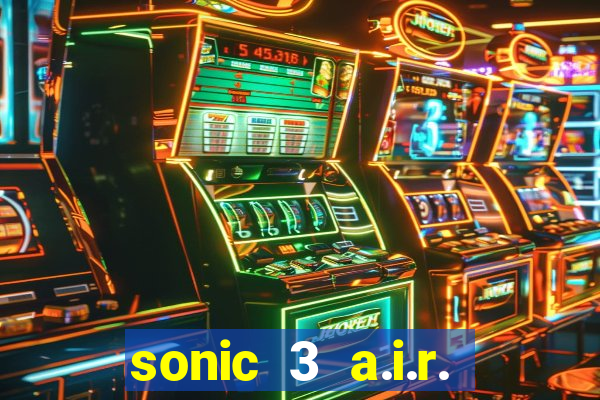 sonic 3 a.i.r. extra slot mighty