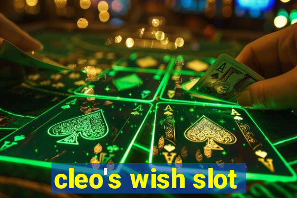 cleo's wish slot